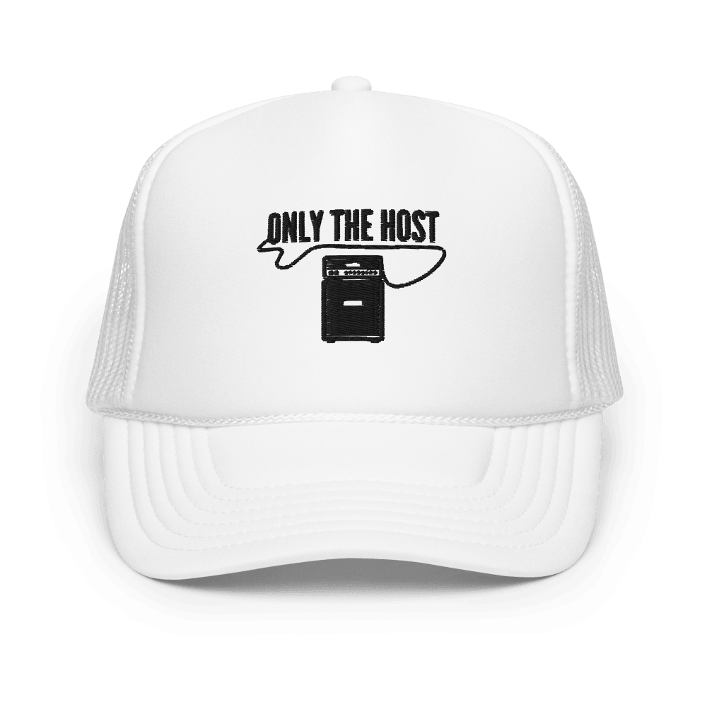 Rock the Style: Only the Host Trucker Hat - Your Head's Best Companion - Only the Host