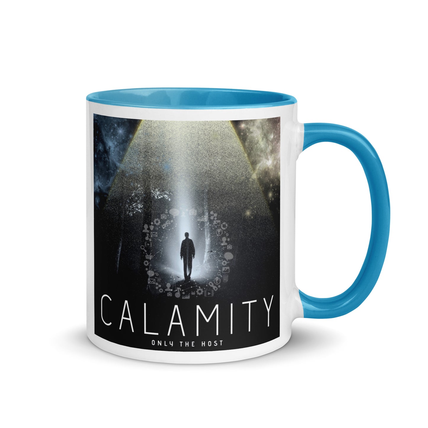 Only The Host - Calamity Mug With Color Inside