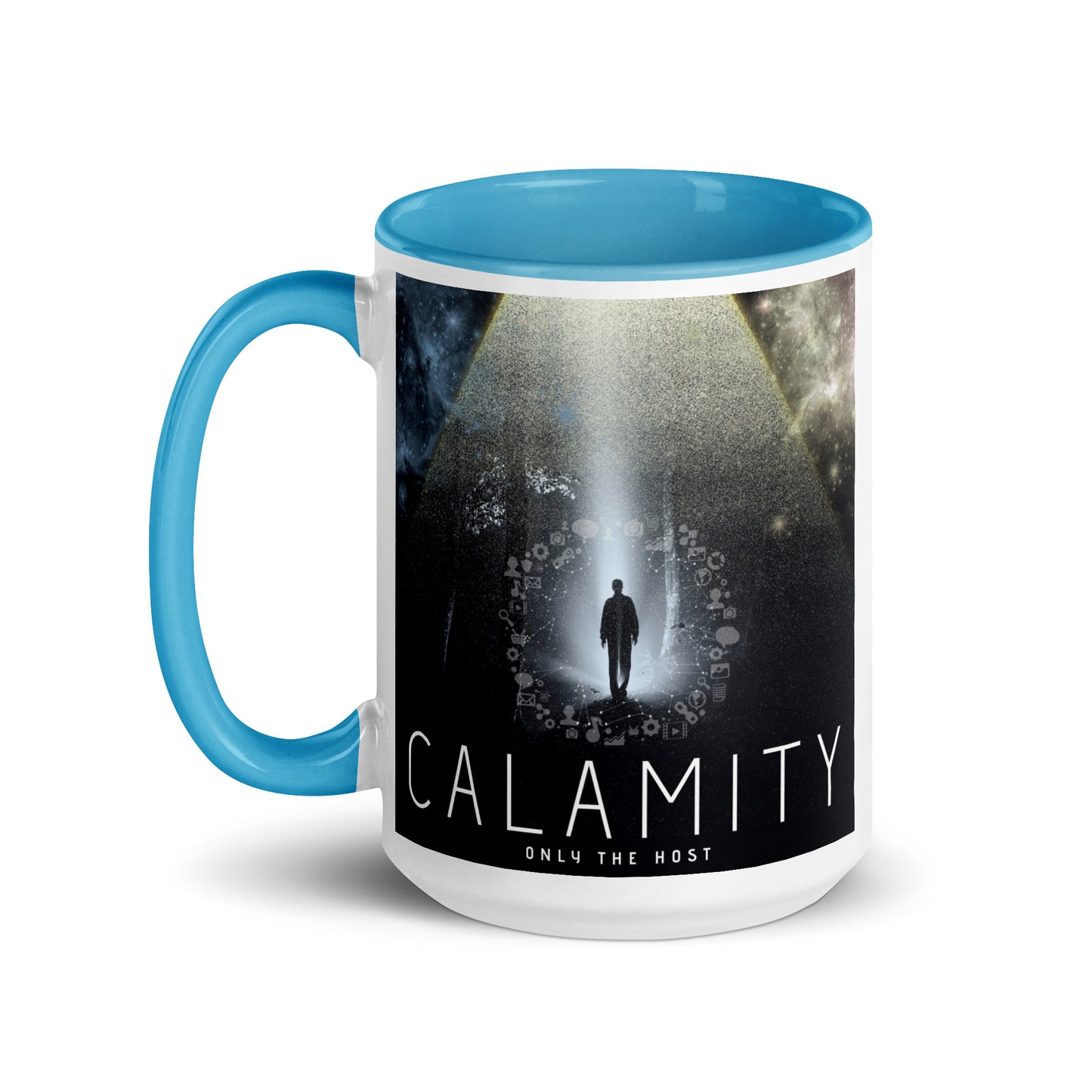 Only The Host - Calamity Mug With Color Inside