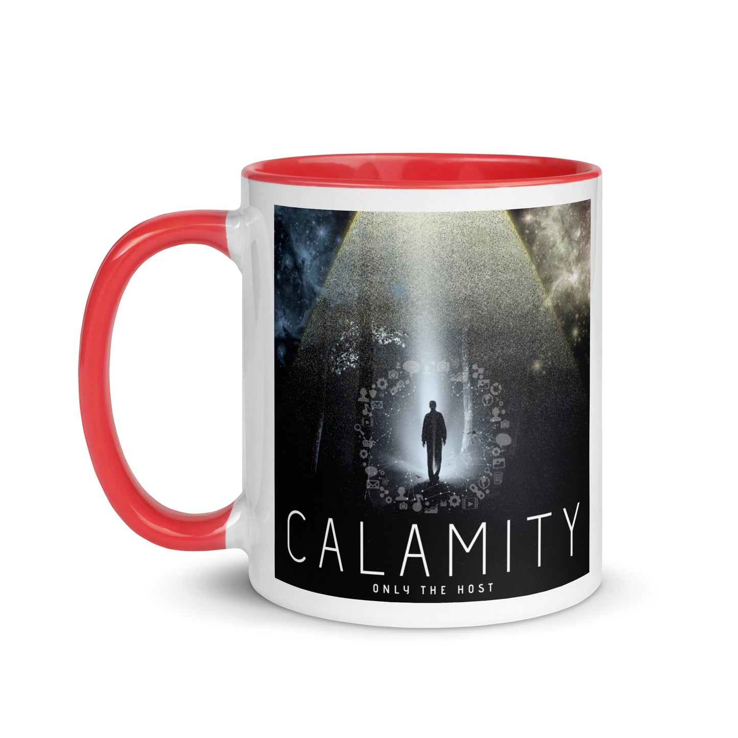 Only The Host - Calamity Mug With Color Inside