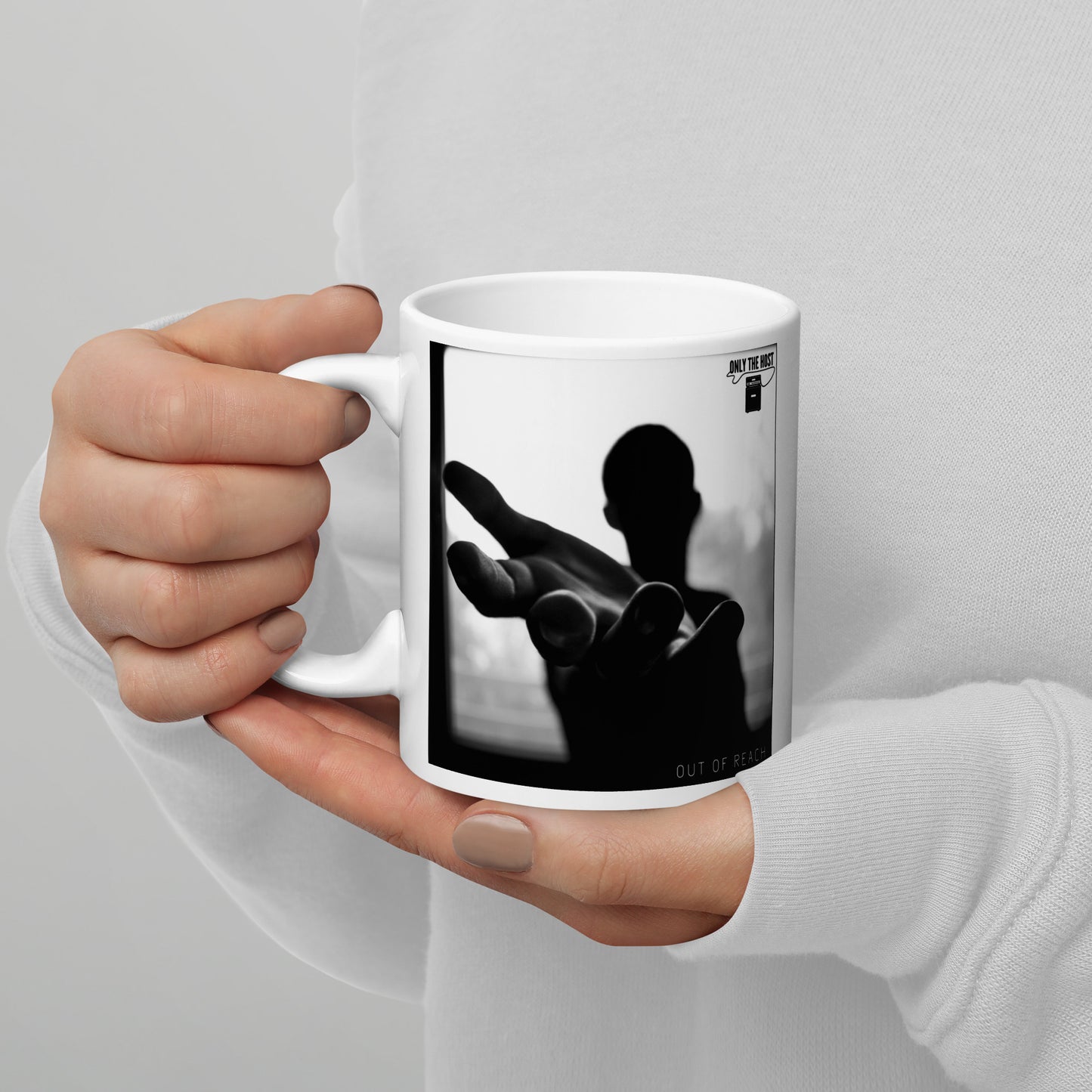 Only The Host - Out Of Reach White Glossy Mug