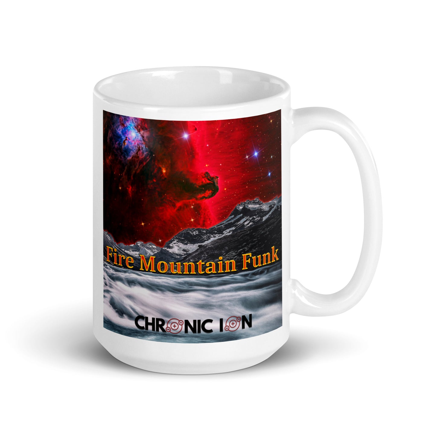 Chronic Ion - Fire Mountain Funk White Glossy Mug